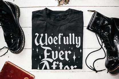 Woefully Ever After  | Adult T-Shirt