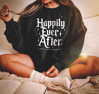 Happily Ever After | Adult Sweatshirt